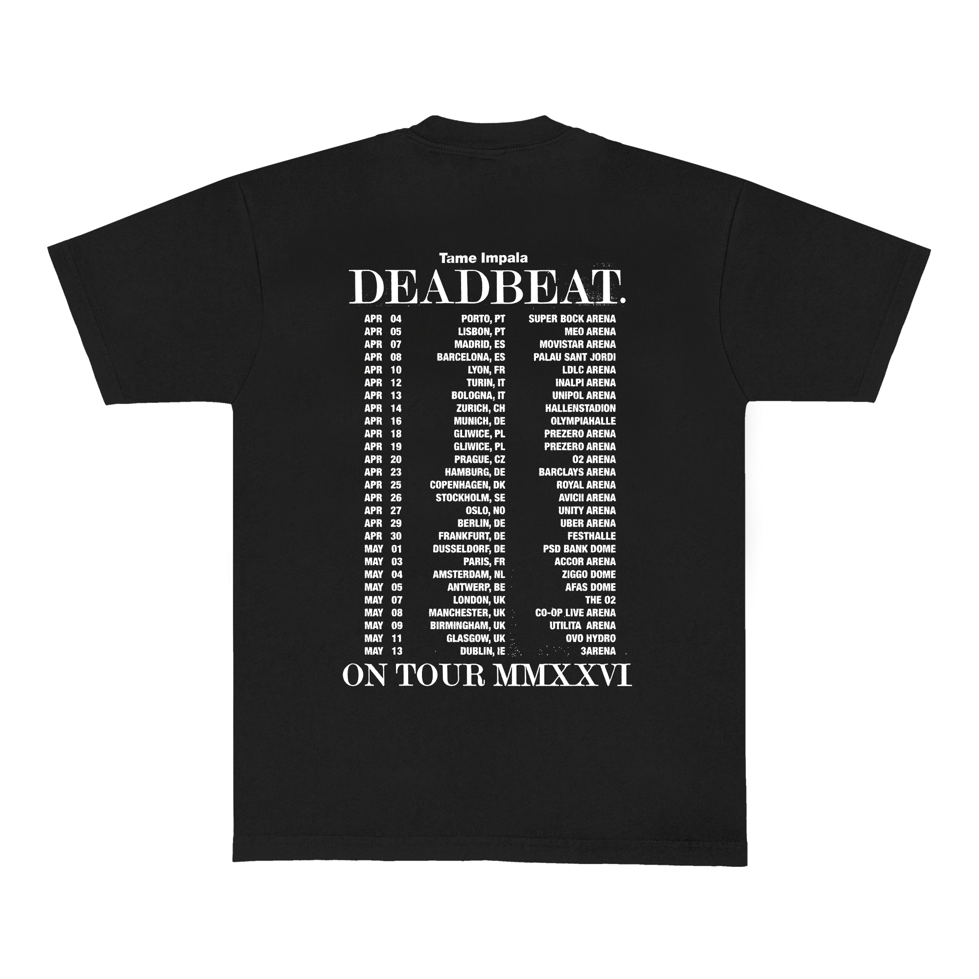 Black t-shirt with white text on the back displaying a tour schedule for Tame Impala's 'Deadbeat' album release.