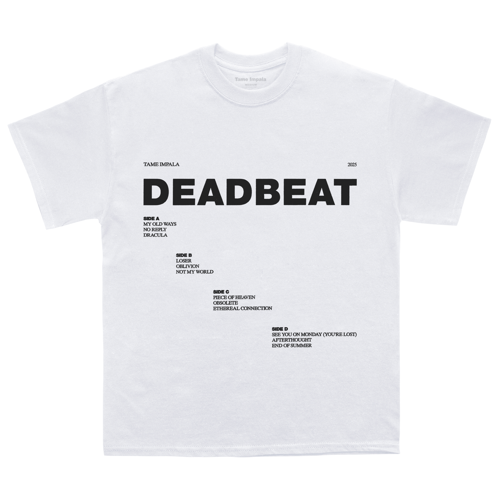 White short-sleeve t-shirt featuring “Deadbeat” in bold black lettering across the chest, with the vinyl tracklist printed diagonally underneath.